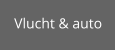 Vlucht & auto